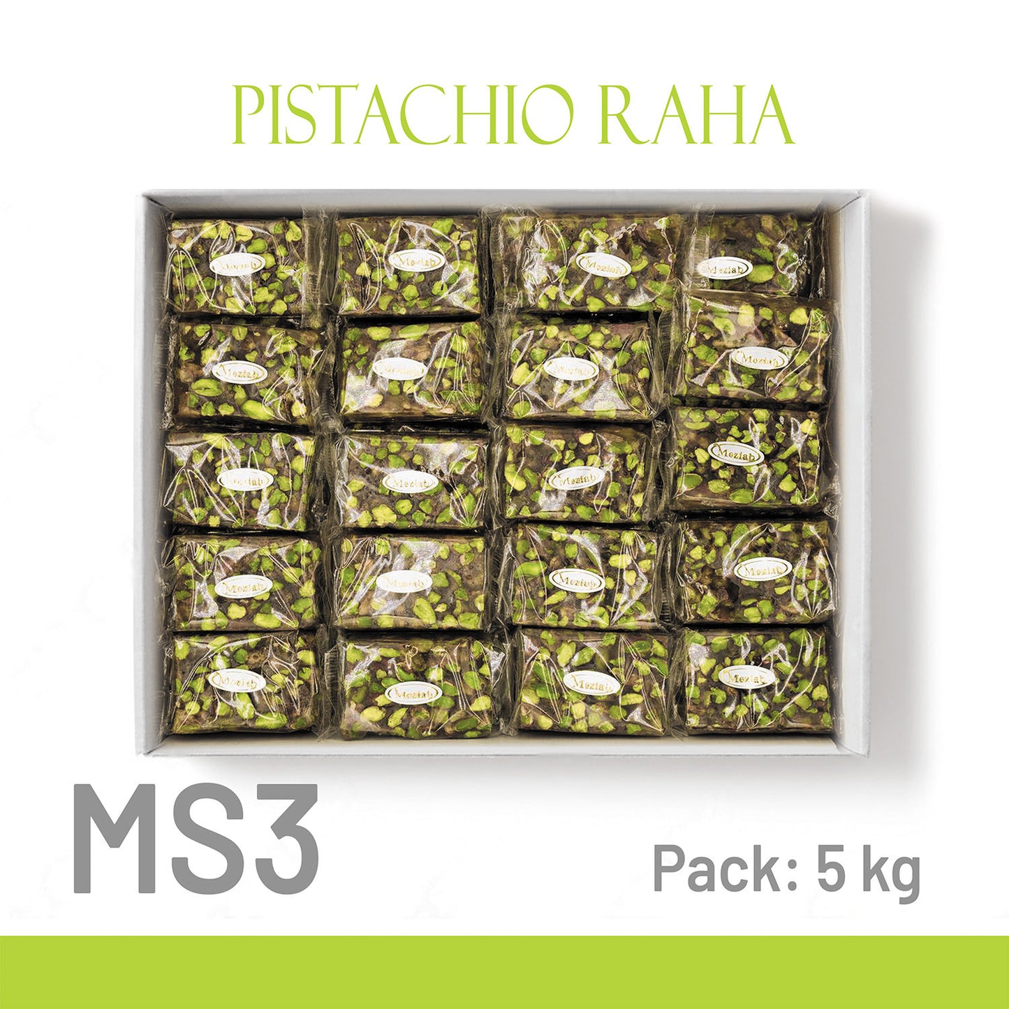 MS3- Pistachio Raha