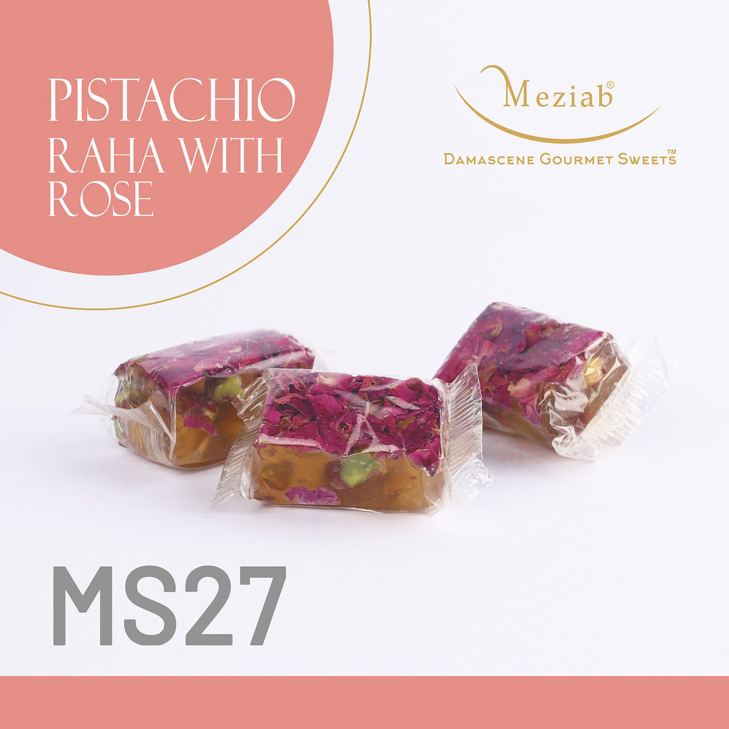 MS27- Pistachio Raha with Rose